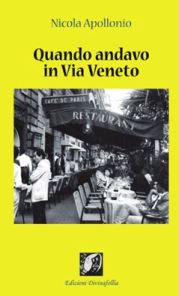 Quando andavamo in via veneto
