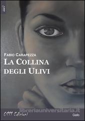 La collina degli ulivi
