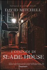 I custodi di Slade House